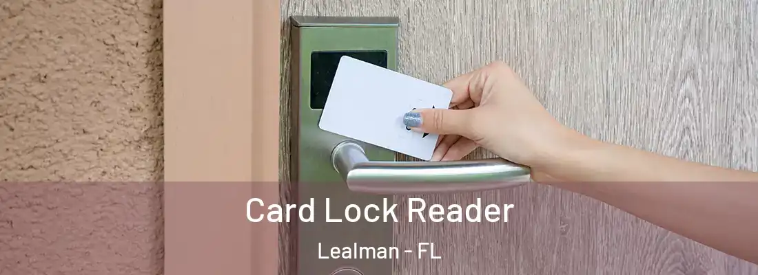  Card Lock Reader Lealman - FL