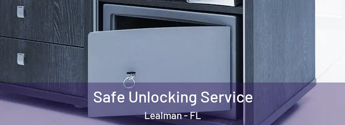  Safe Unlocking Service Lealman - FL